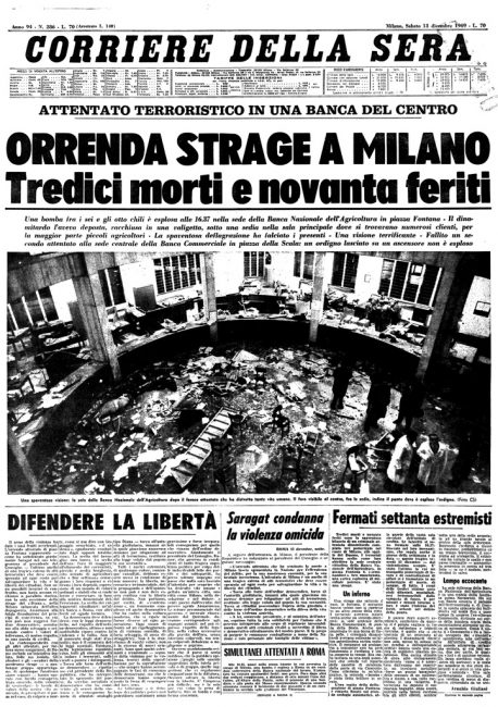Bomba al cuore: sono passati 50 anni dalla strage di Piazza Fontana La prima pagina del Corriere della Sera, il giorno dopo